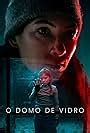 O Domo De Vidro Guia De Episódios - O Domo de Vidro (Minissérie de televisão 2025) - IMDb
