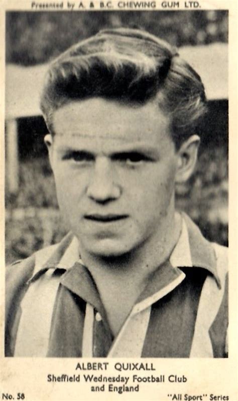 Albert Quixall Of Sheffield Wed In 1954 Manchester City Manchester