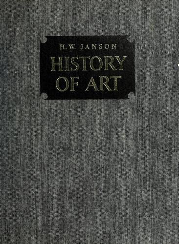 History of art by H. W. Janson | Open Library