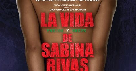 Poster De La Pel Cula La Vida Precoz Y Breve De Sabina Rivas Tvcinews