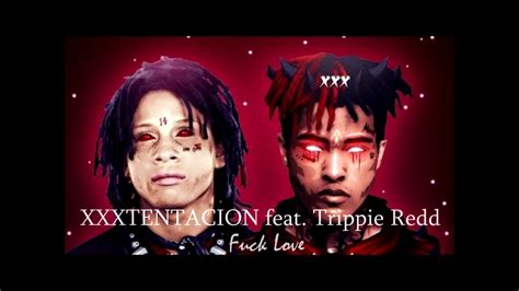 XXXTENTACION Fuck Love Ft Trippie Redd Instrumental Reprod By Aitio YouTube
