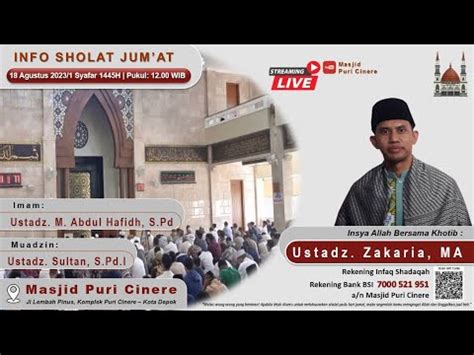 Live Khutbah Shalat Jum At Masjid Puri Cinere Khatib Ust