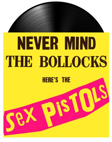 Sex Pistols Never Mind The Bollocks Here S The Sex Pistols LP Vinyl