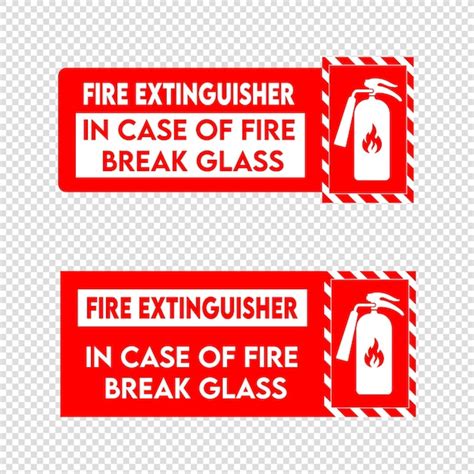 Premium Vector Fire Extinguisher Inside Sign In Case Of Fire Break