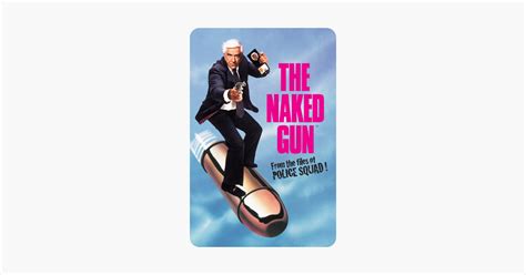 The Naked Gun From The Files Of Police Squad On ITunes