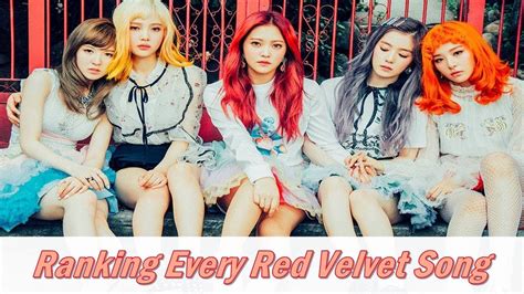 Ranking Every Red Velvet Song YouTube