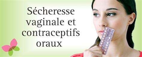 Sécheresse Vaginale Et Contraceptifs Oraux Gynatrof