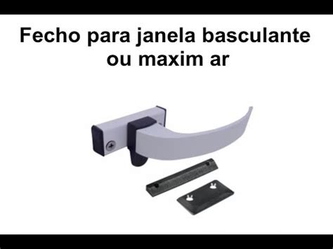 Fecho Alavanca Para Janela Basculante Maxim Ar Youtube