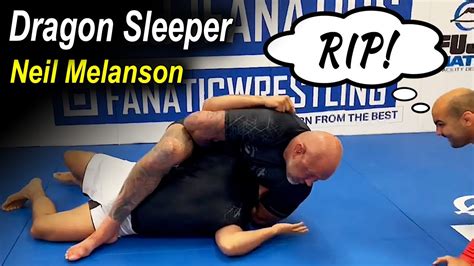 Dragon Sleeper Mma Move With Neil Melanson Youtube