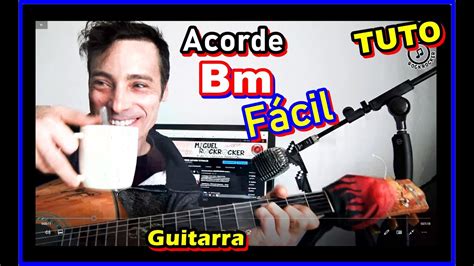 C Mo Tocar Acorde Bm Si Menor Simplificado Tutorial Guitarra F Cil