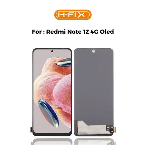 Jual HFIX Lcd Redmi Note 12 4G Oled Fullset Touchscreen Shopee