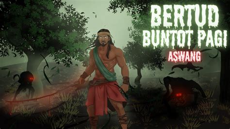 Bertud Ng Buntot Pagi Aswang True Story Youtube