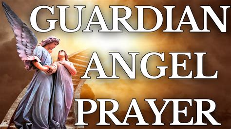 Guardian Angel Prayer - The Catholic Crusade