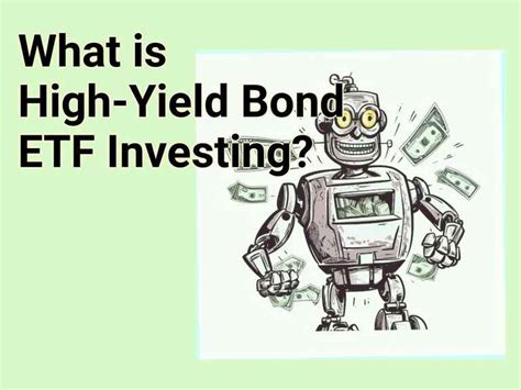 What is High-Yield Bond ETF Investing? – Finance.Gov.Capital