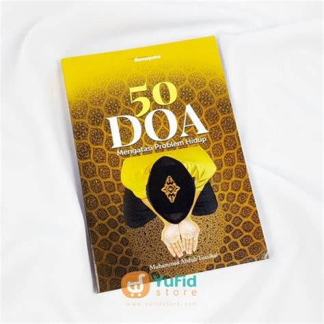 Jual Buku 50 Doa Mengatasi Problem Hidup Rumaysho Kab Sleman Bursa