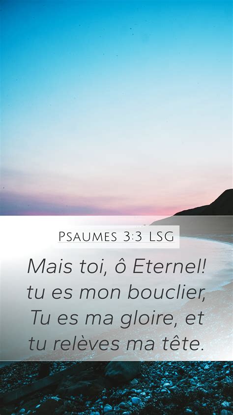 Psaumes 3 3 LSG Mobile Phone Wallpaper Mais toi ô Eternel tu es mon