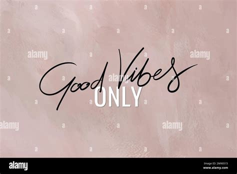 good vibes positive motivation inspiration stock vector images alamy