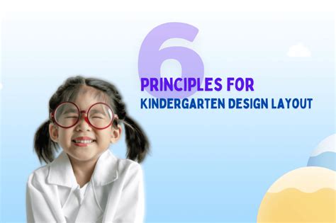 Ultimate Guide 6 Principles For Kindergarten Design Layout