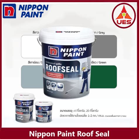 Nippon Paint Roof Seal ขนาด 4 กก 20 กก อะคริ่ลิคกันรั่วซึมสำหรับ