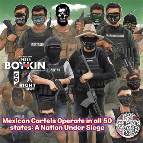 Mexican Cartels Operate In All 50 States A Nation Under Siege Go