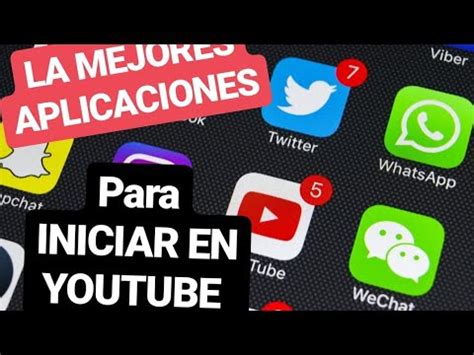 Las Mejores Aplicaciones Para Iniciar Como Youtubers 2020