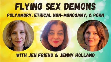 Flying Sex Demons A Conversation With Jen Jenny About Polyamory