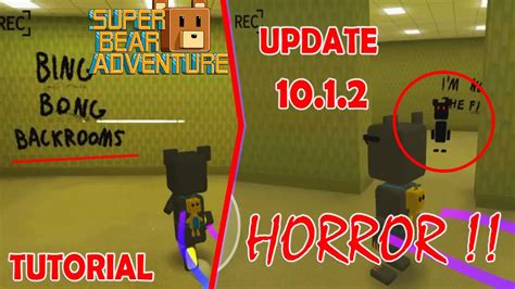 Horror Backrooms Super Bear Adventure Update Youtube