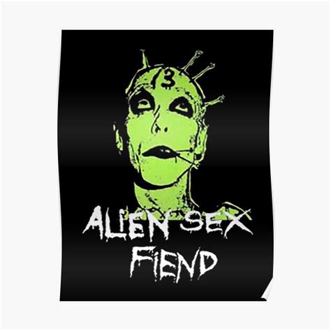 Alien Sex Fiend Punk Artwork Poster For Sale By Montok03 Redbubble