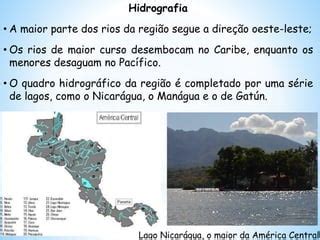 Hidrografia Da América Central - Aspectos Naturais da America Central | PPTX