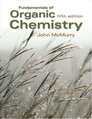 Fundamentals Of Organic Chemistry By John E McMurry Open Library