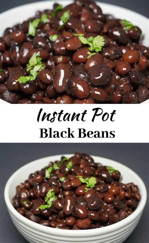 Easy Instant Pot Black Beans The Steamy Cooker