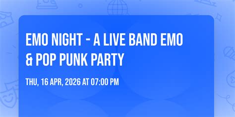 Emo Night A Live Band Emo And Pop Punk Party District 142 Wyandotte