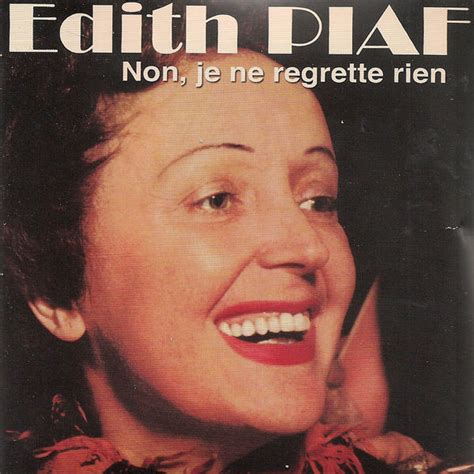 Non Je Ne Regrette Rien Edith Piaf Qobuz