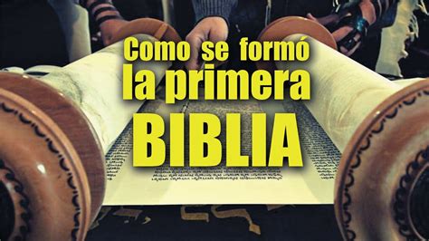 Como se formó la primera Biblia YouTube