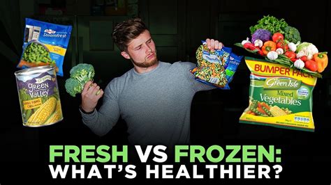 FRESH VS FROZEN Fruits And Vegetables Which Are More Nutritious