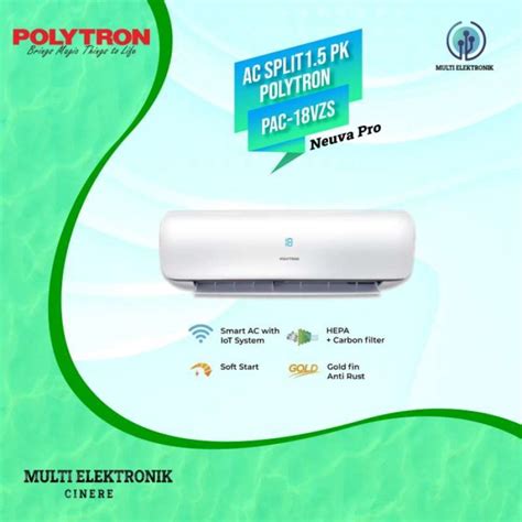 Promo Ac Polytron Smart Neuva Pro 2 Pk Pac 18vzs Diskon 23 Di Seller