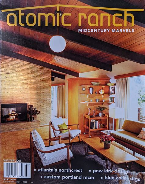 Atomic Ranch Magazine Midcentury Marvels Winter By Jim Brown