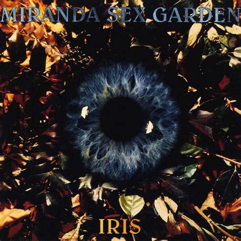 Miranda Sex Garden Iris Releases Discogs