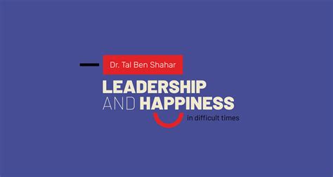 Leadership And Happiness