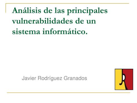 Ppt An Lisis De Las Principales Vulnerabilidades De Un Sistema