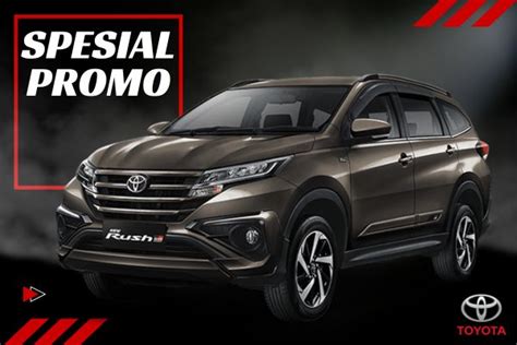 Toyota Rush Harga Toyota Rush Terbaru Info Promo DiskonToyota Padang