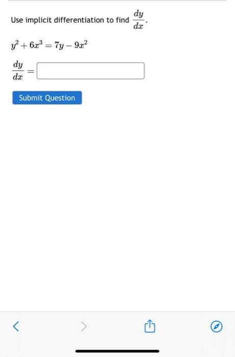 Solved Use Implicit Differentiation To Find Dxdy Chegg