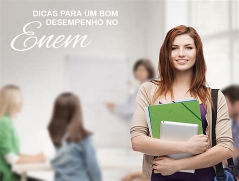 DICAS PARA UM BOM DESEMPENHO NO ENEM