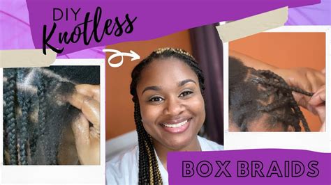 Diy Knotless Box Braids Natural Hair Tutorial Lionessontherise Youtube