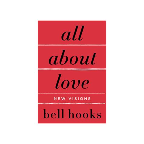 All About Love: New Visions by bell hooks - Sunshine Shop