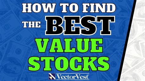 How To Find Value Stocks To Hold For The Long Term Vectorvest Youtube