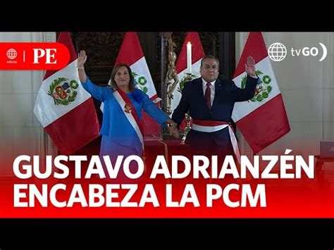 Gustavo Adrianzén juró como nuevo presidente de la PCM Primera