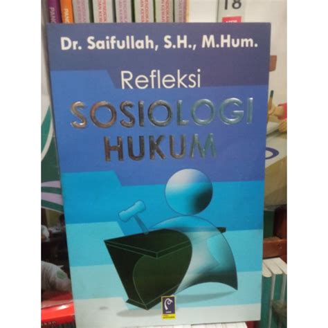 Jual BUKU REFLEKSI SOSIOLOGI HUKUM Shopee Indonesia