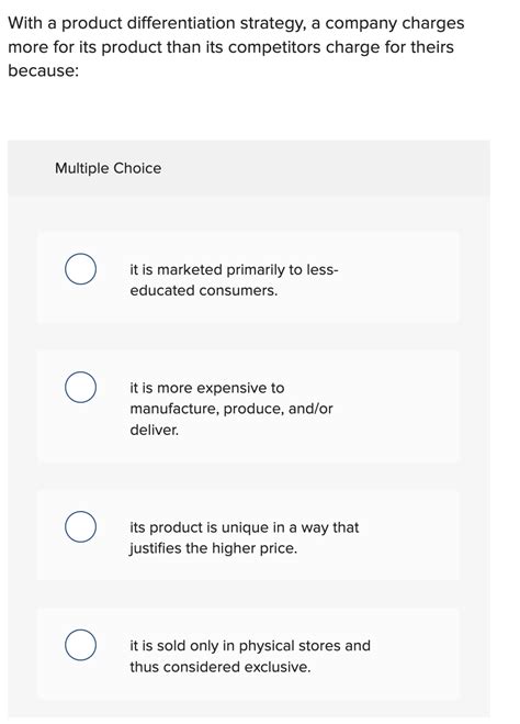 Solved With a product differentiation strategy, a company | Chegg.com