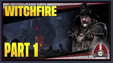 Cohhcarnage Plays Witchfire Early Access Part Youtube